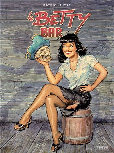 Betty bar - Patrick Hitte - cartonné