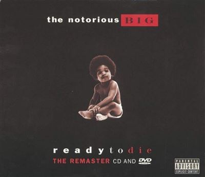 Ready To Die Édition Spéciale 10ème Anniversaire