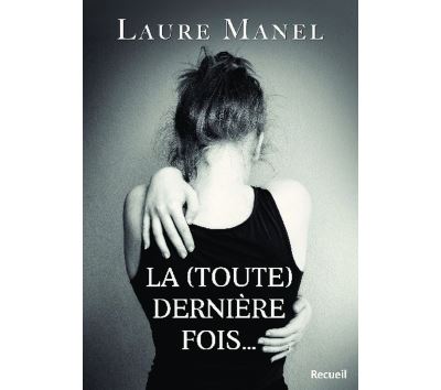La (toute) dernière fois
