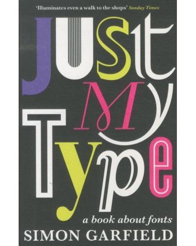 Just my type