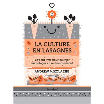 La culture en lasagnes