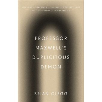 PROFESSOR MAXWELL'S DUPLICITOUS DEMON
