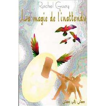 Magie de l'inattendu