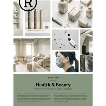 BrandLife Health and Beauty Integrated Brand Systems In Graphics And Space