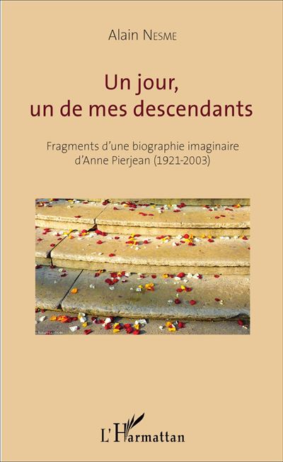Un jour, un de mes descendants