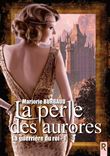 La perle des aurores