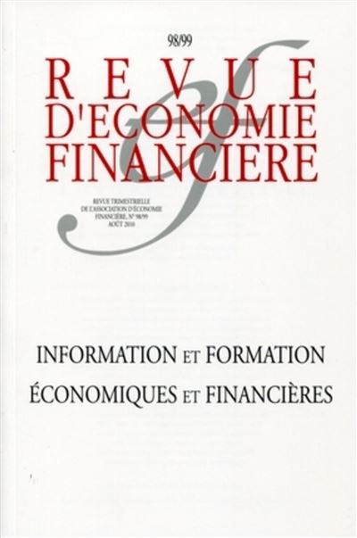 Information et formation économiques et financières 98/99 Août 2010