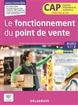 Mon métier, mes compétences Le fonctionnement du point de vente CAP EPC 1re et 2e années (2024) - Pochette élève