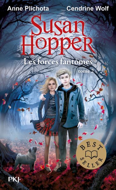 Susan Hopper - tome 2 Les forces fantômes