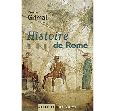 Histoire de Rome - Pierre Grimal - broché