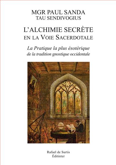 L'alchimie secrète en la Voie Sacerdotale