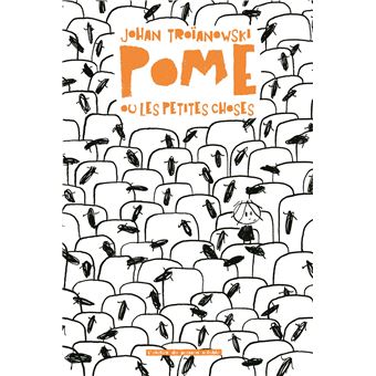 Pome ou les petites choses