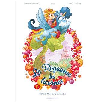 Le Royaume Des LicornesLe Royaume des licornes