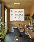 Aménager un espace à soi