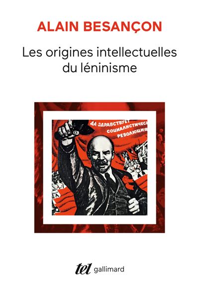 Les Origines intellectuelles du léninisme - Alain Besançon - broché