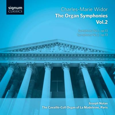 Symphonies pour orgue volume 2 - Orgue de la madeleine de Paris