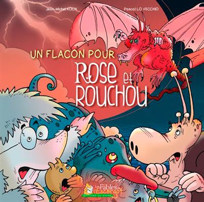 Un flacon pour Rose et Rouchou