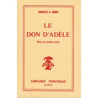 Le don d'Adèle