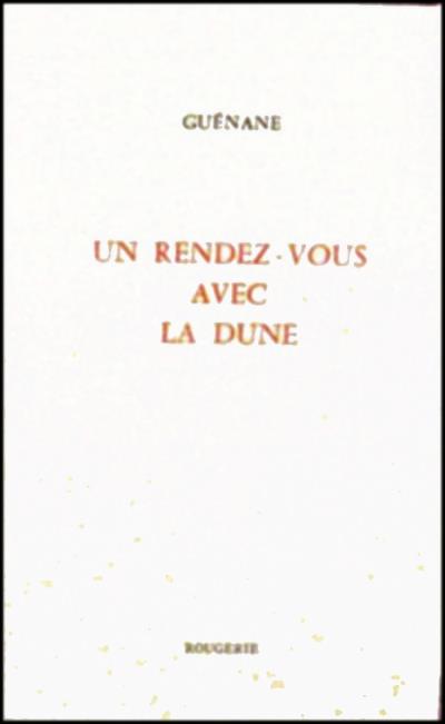 Un rendez-vous avec la dune