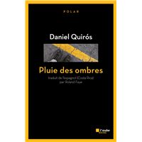 Pluie des ombres