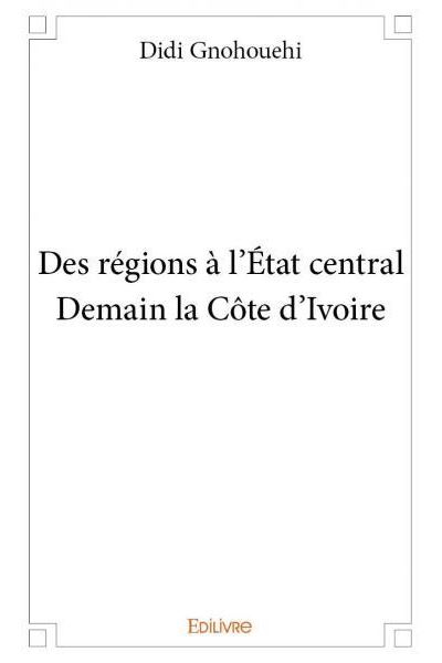 Des régions à l’État central
