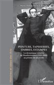 Peinture, tapisseries, timbres, estampes