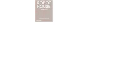 ROBOT HOUSE