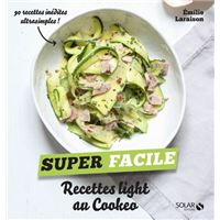 Recettes light au Cookeo - Super facile