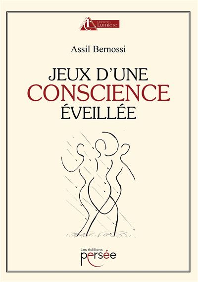 Jeux d'une conscience éveillée