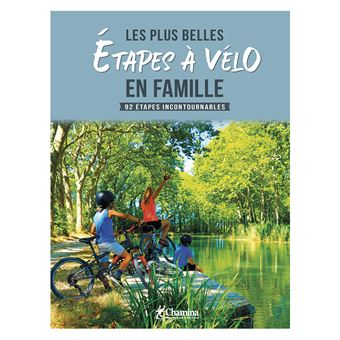 Les plus belles étapes à vélo en famille