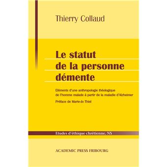 Le statut de la personne démente