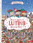 Où sont cachés les lutins du père Noël ?