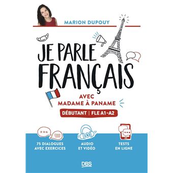 Je parle français avec Madame à Paname