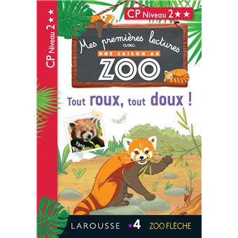 1ères lectures UNE SAISON AU ZOO - Tout roux, tout doux !