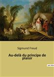 Au-delà du principe de plaisir