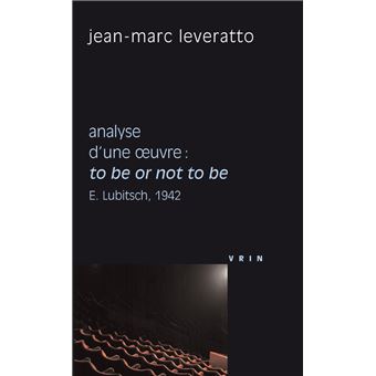 To be or not to be (E. Lubitsch, 1942)