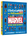 MARVEL - L'Encyclopédie Junior des Personnages - Ton Guide Ultime