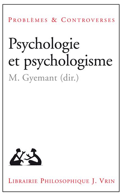 Psychologie et psychologisme - Denis Seron - broché