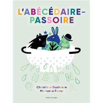 Abécédaire passoire, L'