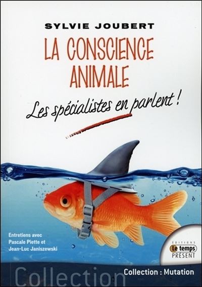 La conscience animale