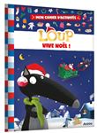 Mon cahier d'activités loup - vive noël !