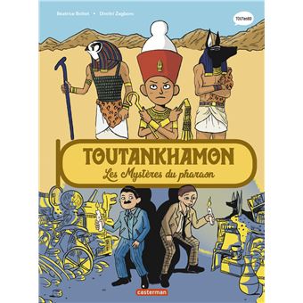 Toutankhamon, les mystères du pharaon