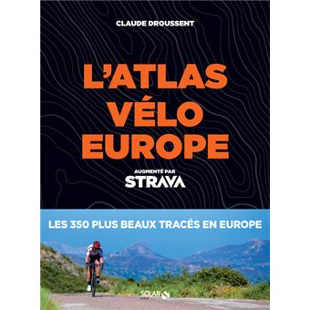 Atlas Vélo Europe Strava