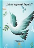 Et si on apprenait la paix ?