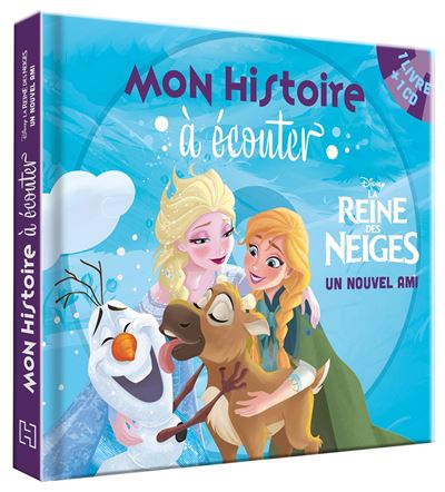 Mon histoire à écouter : La Reine des Neiges 2 - Disney - Disney Hachette -  Livre + CD Audio - Place des Libraires