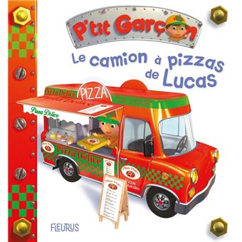 Le camion à pizza de Lucas, tome 41