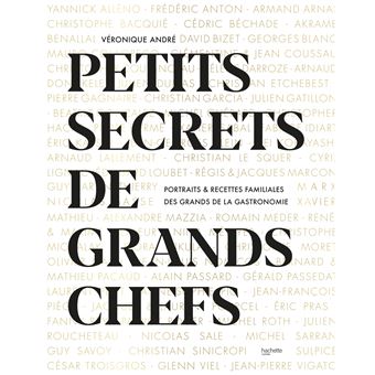Petits secrets de grands chefs