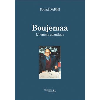 Boujemaa - L'homme quantique