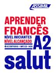 Apprender Frances Nivel iniciantes Nivel alcancado Niveau A2