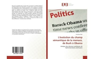L'évolution du champ sémantique de la menace, de Bush à Obama